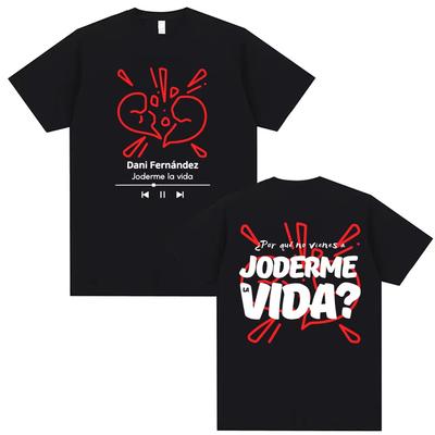 2026 DANI FERNÁNDEZ JODERME LA VIDA Koszulki z Merchem Albumu Męskie Damskie Moda Retro Casualowa Koszulka Hip Hop Koszulka Ins