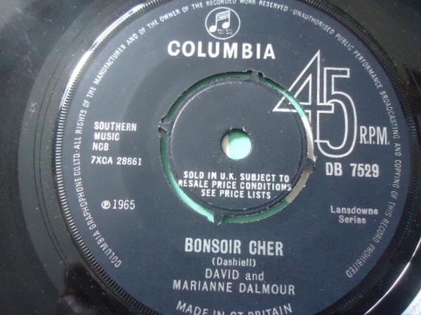 

7inch Record DAVID MARIANNE DALMOUR Bonsoir Cher DB7529 CALUMBIA 1965 UK CountryFolk Used