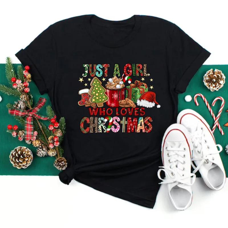 Just A Girl Who Loves Christmas Print Women Tshirts Cute FeUnisex Christmas Clothes New Year Party Tshirt