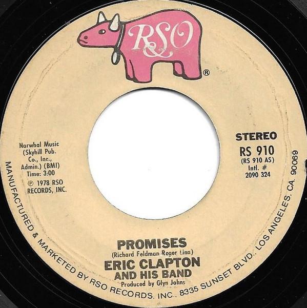 

7inch Record ERIC CLAPTON HIS BAND Promises RS910 RSO 1978 US Rock Used