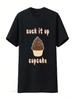 SUCK IT UP CUPCAKE Cake Lover S T Shirt Summer Tops For Vintage Washed Soft Fashion Slightly Top For Everyday Wear