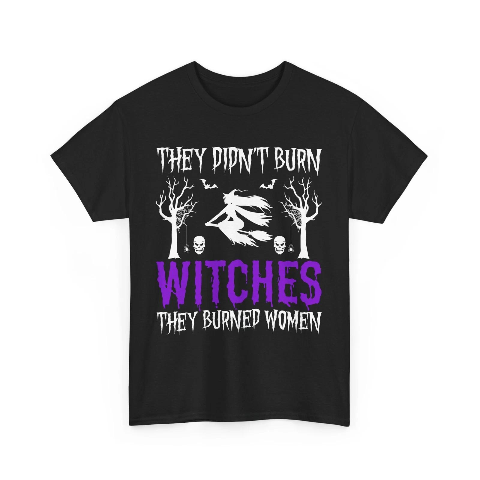 Occult Mystic T-Shirt | They Didn t Burn Witches They Burned Women S