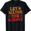 Lets Watch The Sunset Groovy Summer T-Shirt