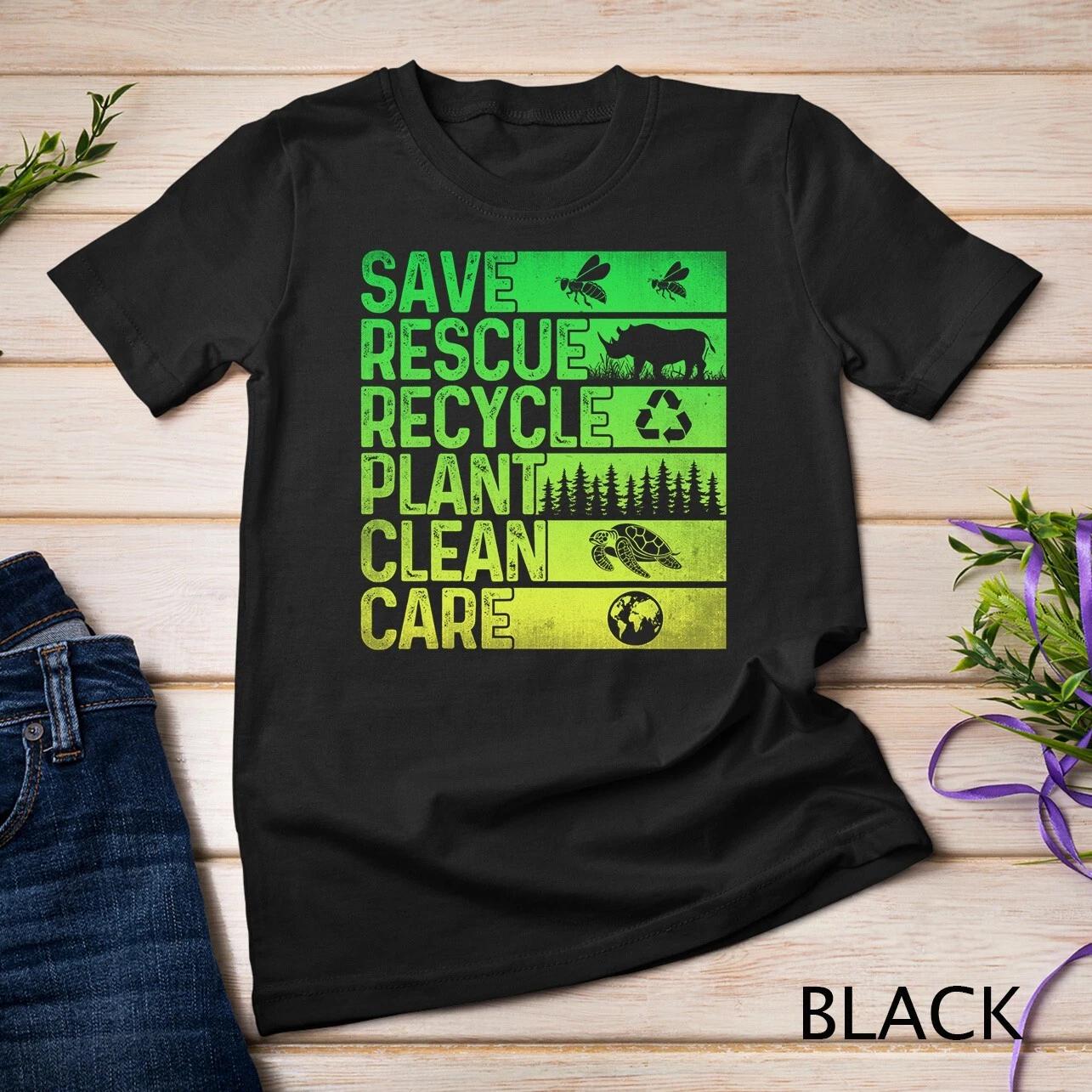 Save Bees Rescue Animals Recycle Plastics Fun Earth Day T-Shirt Unisex T-shirt 4XL