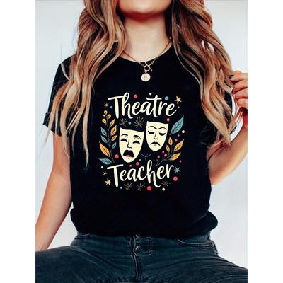 T-Shirt mit Grafikprint für Theaterlehrerinnen, Kurzarm-Rundhalsausschnitt, lässiges Oberteil für Sommer und Frühling, Damenbekleidung