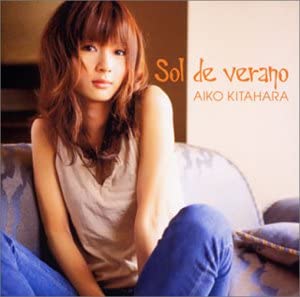 

CD KITAHARA AIKO - Sol de verano GZCA5018 Japan ObiJapanese Others Used