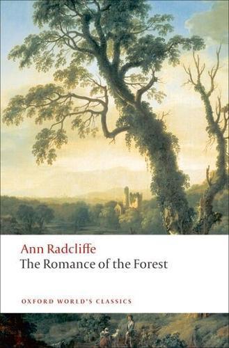 The Romance of the Forest by Ann Radcliffe Paperback Book 9780199539222