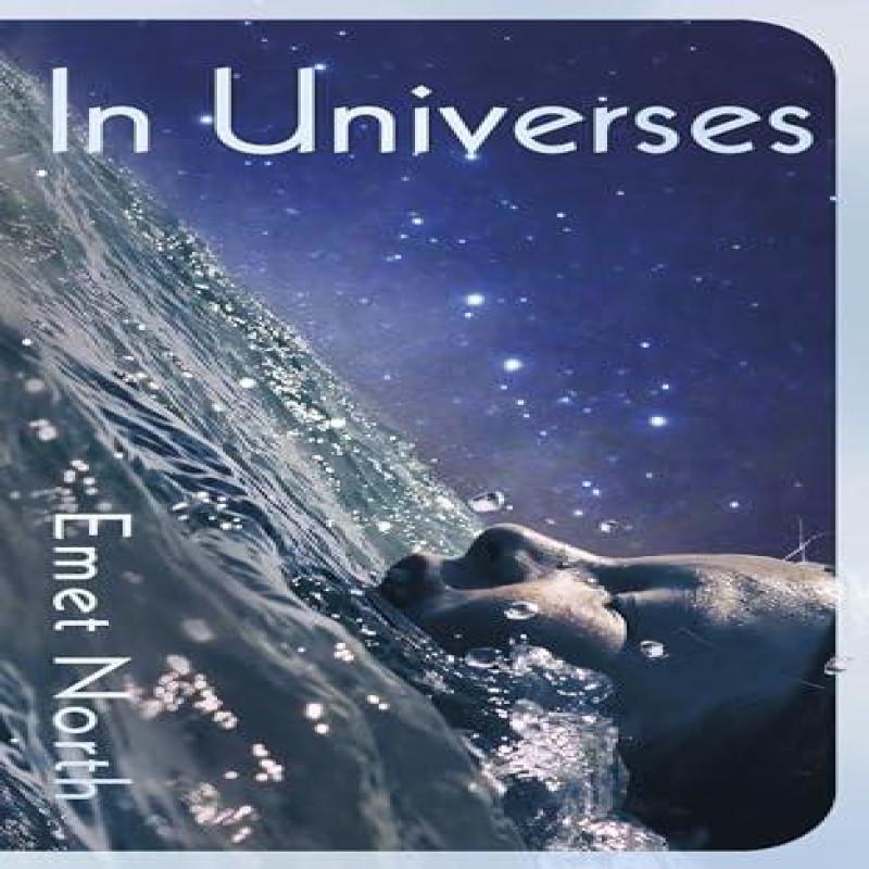 In Universes by Emet North Hardback Book 9781529153590