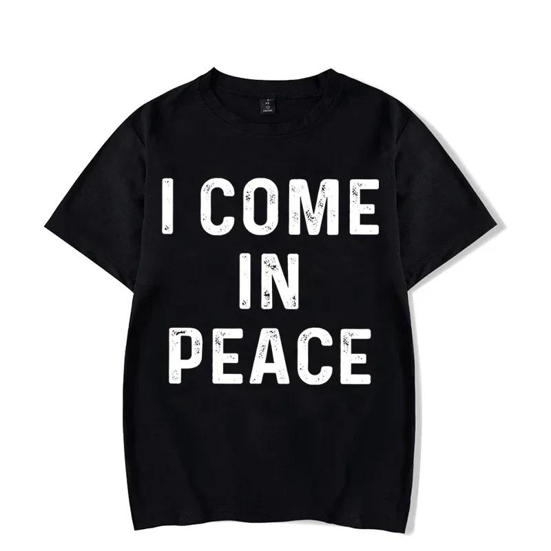 I Come in Peace I'm Peace Funny Matching Couples I Come in Peace Couple Matching Women TShirt Lovers Men Tshirts Tee Y2k Clothes