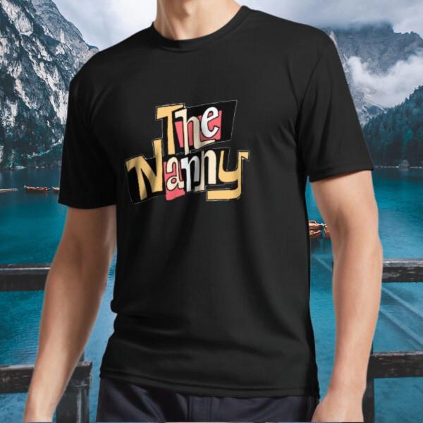

New Shirt The Nanny Title Logo Active T-Shirt Funny Size S to 5XL XL