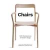 Chairs: 1,000 Masterpieces of Modern Design, 1800 To the Present