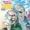 The Rising of the Shield Hero Volume 15 Light Novel by Aneko Yusagi Paperback Book 9781642730197