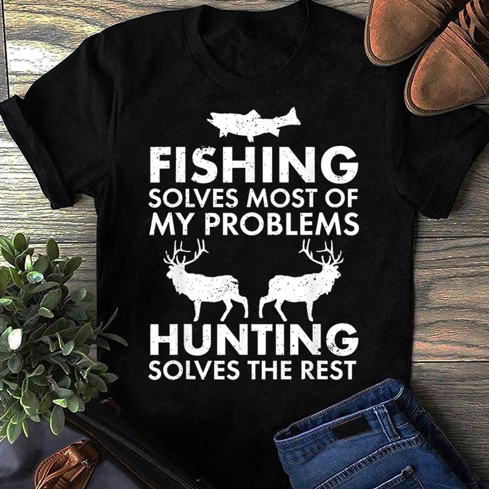 Funny Fishing And Hunting Gift Christmas- Fishing Shirt, Fathers Day Gift, Gift for him, Grandpa Shirt, Funny Fishing Shirt, Fishing Gifts 3XL