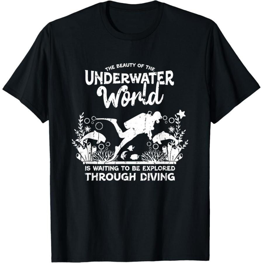 Underwater world is waiting to be explored through diving T-Shirt(1) S