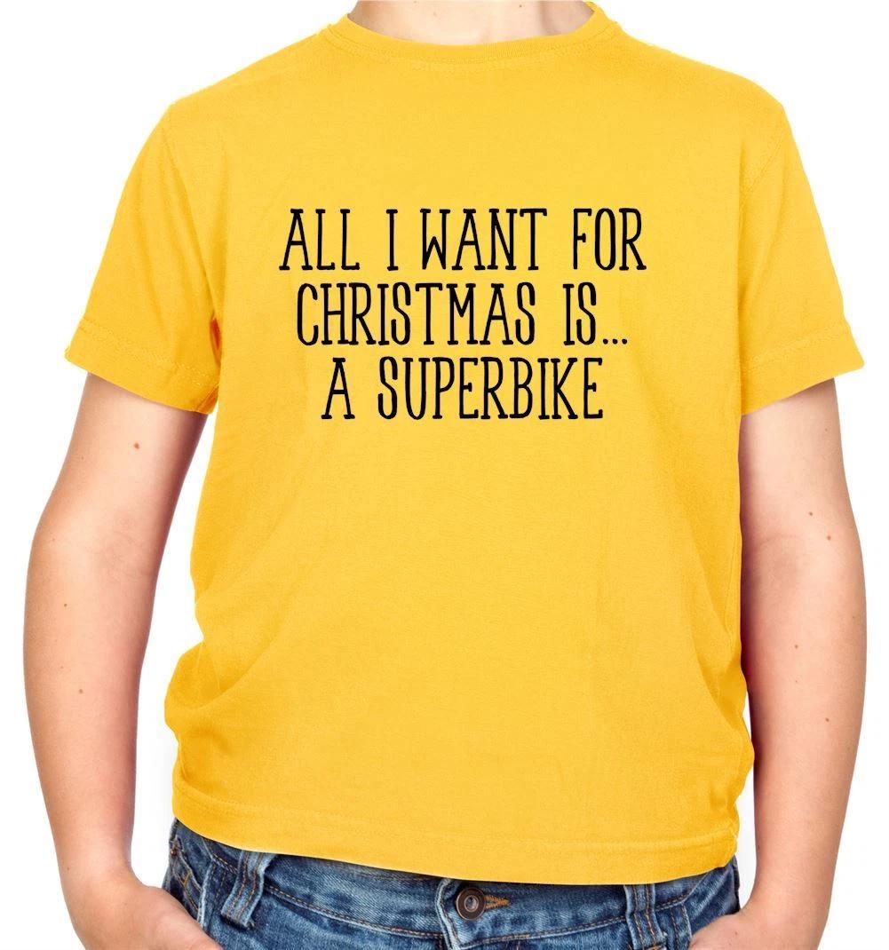 All I Want For Christmas Is A Superbike - Kids T-Shirt - Super Bike Ride Rider 130