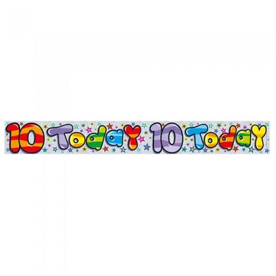 Childrens/Kids Holographic 10 Today Foil Birthday Banner