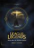 League of Legends Realms of Runeterra Offizieller Begleiter von Riot Games Gebundenes Buch 9780316497329