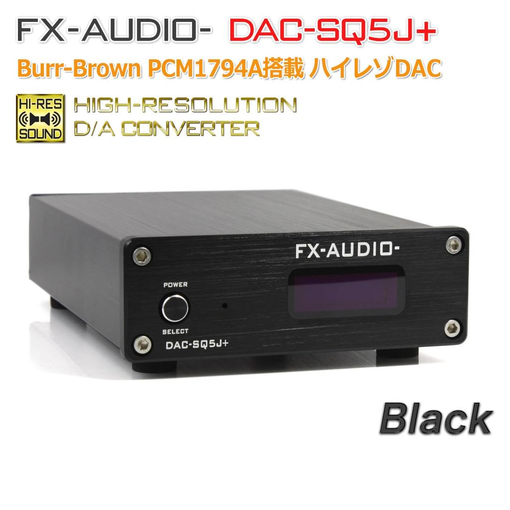 PCM1794A DAC USB Light Optisch Koaxial Digital 24bit 192kHz FX-AUDIO- DAC-SQ5J+ [Schwarz] Burr-Brown Hochauflösend Max.