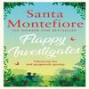 Flappy Investigates by Santa Montefiore Paperback Book 9781398510760