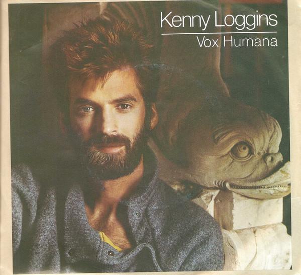 7inch Record KENNY LOGGINS Vox Humana 3804849 COLUMBIA 1985 Canada Rock Used
