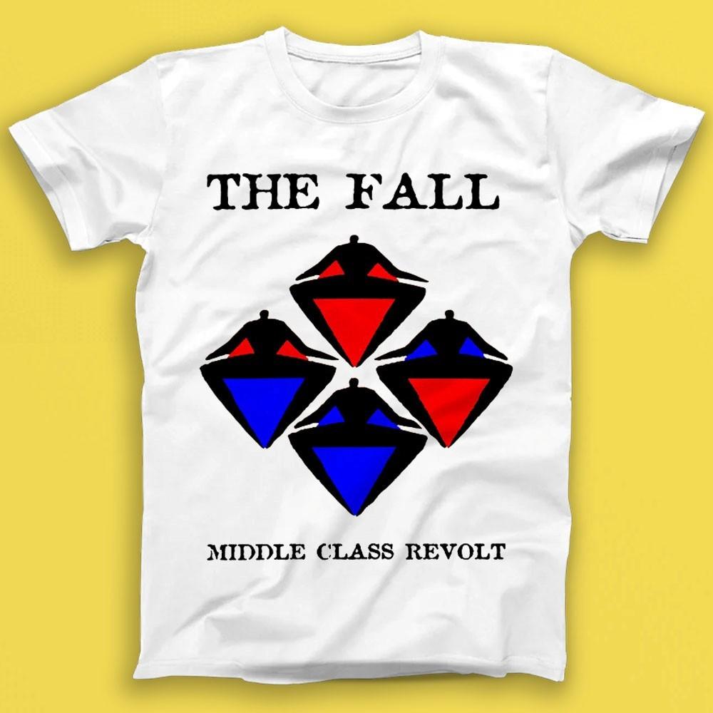 The Fall Middle Class Revolt Post Punk New Wave Music Gift Tshirt T1682