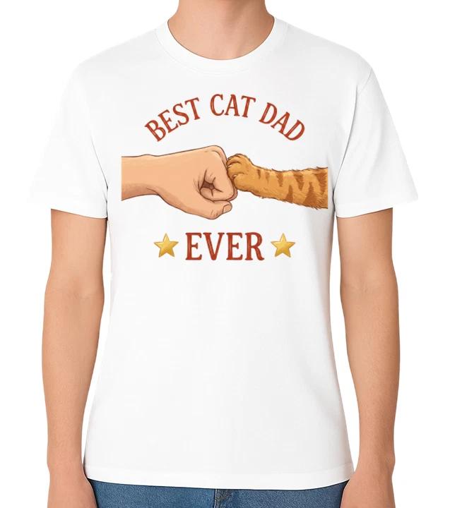 Best Cat Dad Ever T-Shirt Funny Cat Lover Gift Father Daddy Kitten Graphic Tee XXL