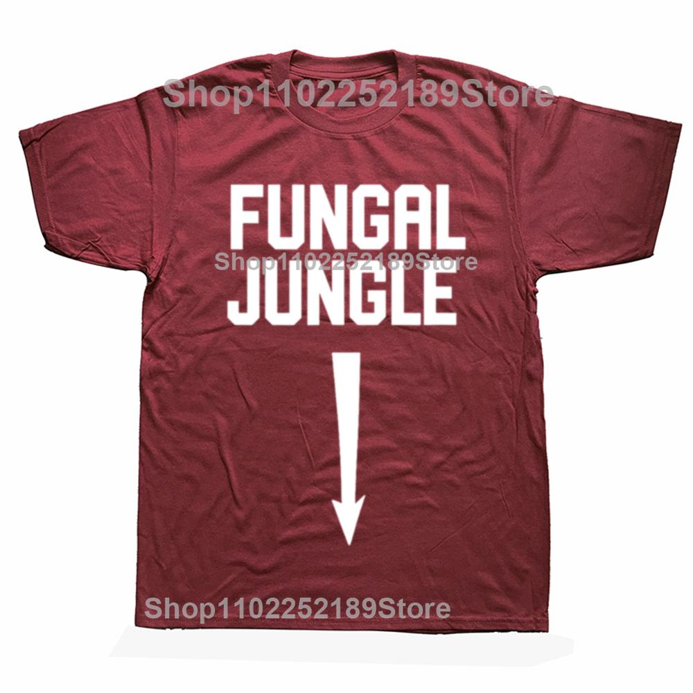 Funny Sexual Adult Humor Fungal Jungle Offensive T-shirt Men Fashion Casual Oversized Tshirt 100% Cotton Loose Oversized T Shirt