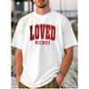 European Size White Men's Pure - Polyester T - Shirt: "LOVED John 3:16" Inspirational Message