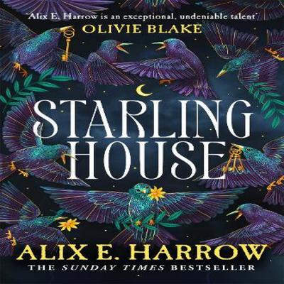 Starling House by Alix E. Harrow Paperback Book 9781529061147