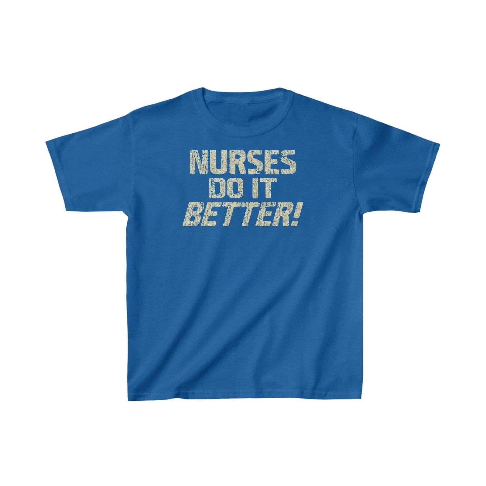 Nurses Do It Better! 1977 Vintage Kid s T shirt 3XL