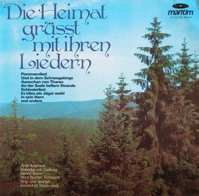 LP Record ANTJE KASIMOW, HUBERTUS VON CASBURG - Die Heimat Grüsst Mit Ihren Liedern 47122NU Maritim Germany Folk Used