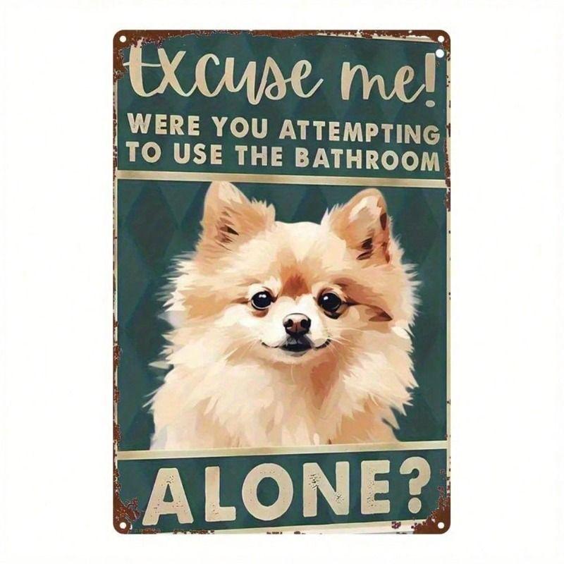 Rustic Dog Lovers Sign Excuse Me Porcelain Plaque Bathroom Decor
