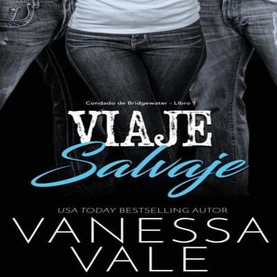Viaje Salvaje by Vanessa Vale Paperback Book 9781795900775