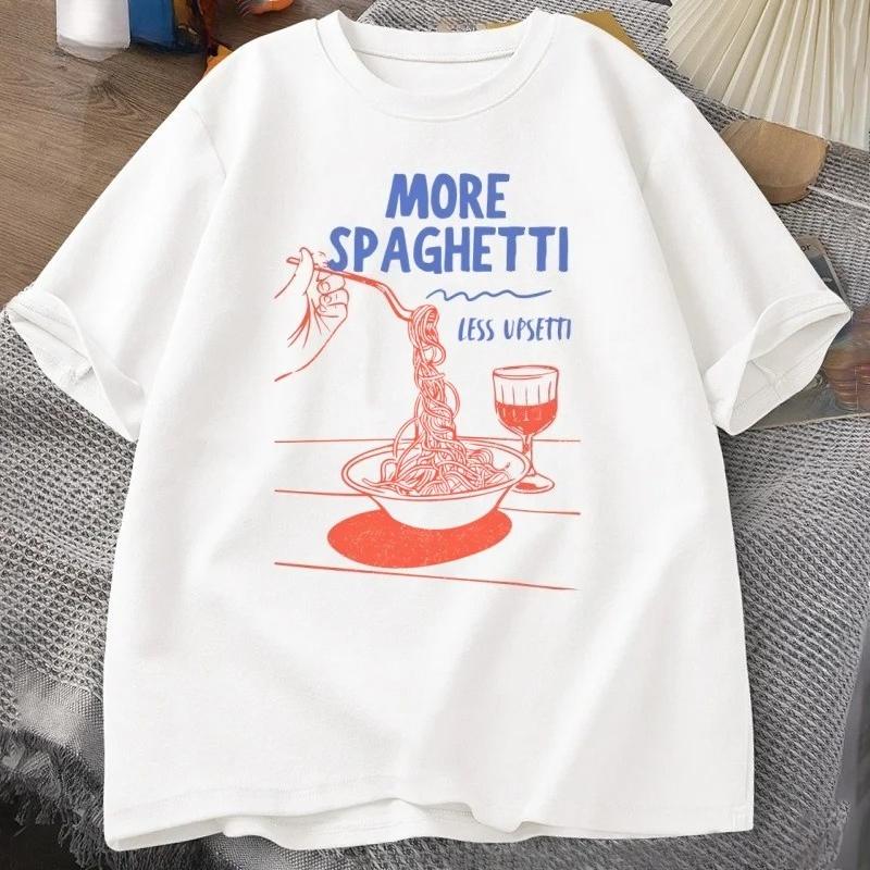 Mehr Spaghetti Weniger Upsetti T-Shirt Damen Pasta T-Shirt Unisextal Gesundheit La Dolce Vita T-Shirt Lustige Grafik Ästhetische Kleidung Y2K Oberteil