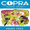 Copra Round 7 by Michel Fiffe Paperback Book 9781534399389