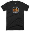 Not Now I'm Busy T Shirt Casualwear Funny Quote Joke Rude Game Gamer Gift Top