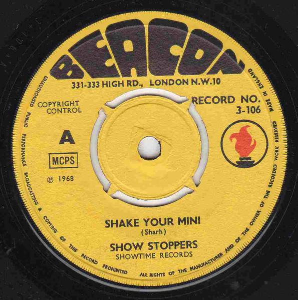 

7inch Record SHOW STOPPERS - Shake Your Mini 3106 Beacon 1968 UK Soul/Funk Used