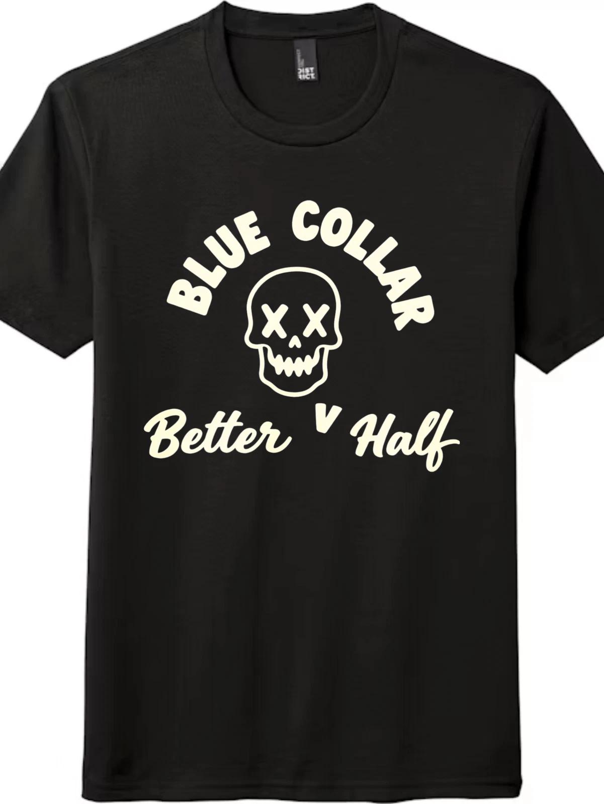 Gift for Tradesman Funny kids boy kids boy tee | Blue Collar Skull “Better Half” Design, Unisex 130