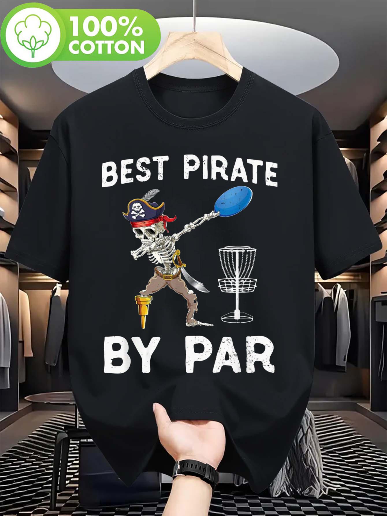Funny Pirate Skeleton Disc Golf T-shirt - Best Pirate By Par Graphic 100% Cotton 180GSM Crew Neck Tee for Men & Women XXXXL