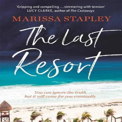 The Last Resort by Marissa Stapley Paperback Book 9781399703840