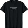 Outnumbered by Girls T-Shirt