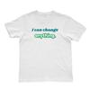 I Can Change Anything Shirt, Positive Shirts, Women's Gift, Mama Tee, Funny Tee