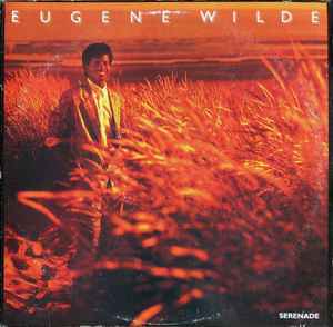 

LP Record EUGENE WILDE - Serenade MCA5743 MCA 1985 US Soul/Funk Used