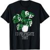 I'd Propagate That Funny Crazy Plant Lady Monstera Deliciosa T-Shirt