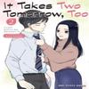 It Takes Two Tomorrow Too Volume 2 by Suzuyuki Paperback Book 9781642733006