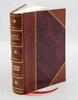 Dark Trails; Adventures of a Naturalist, by George K. Cherrie; with 58 Illustrations and a Map. 1930 [Leather Bound] by Cherrie, George Kruck, -