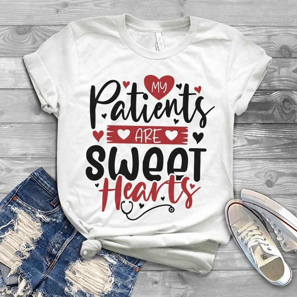Men s and Women s T-shirts My Patients Are Sweet Hearts Nurse Gift Valentine L