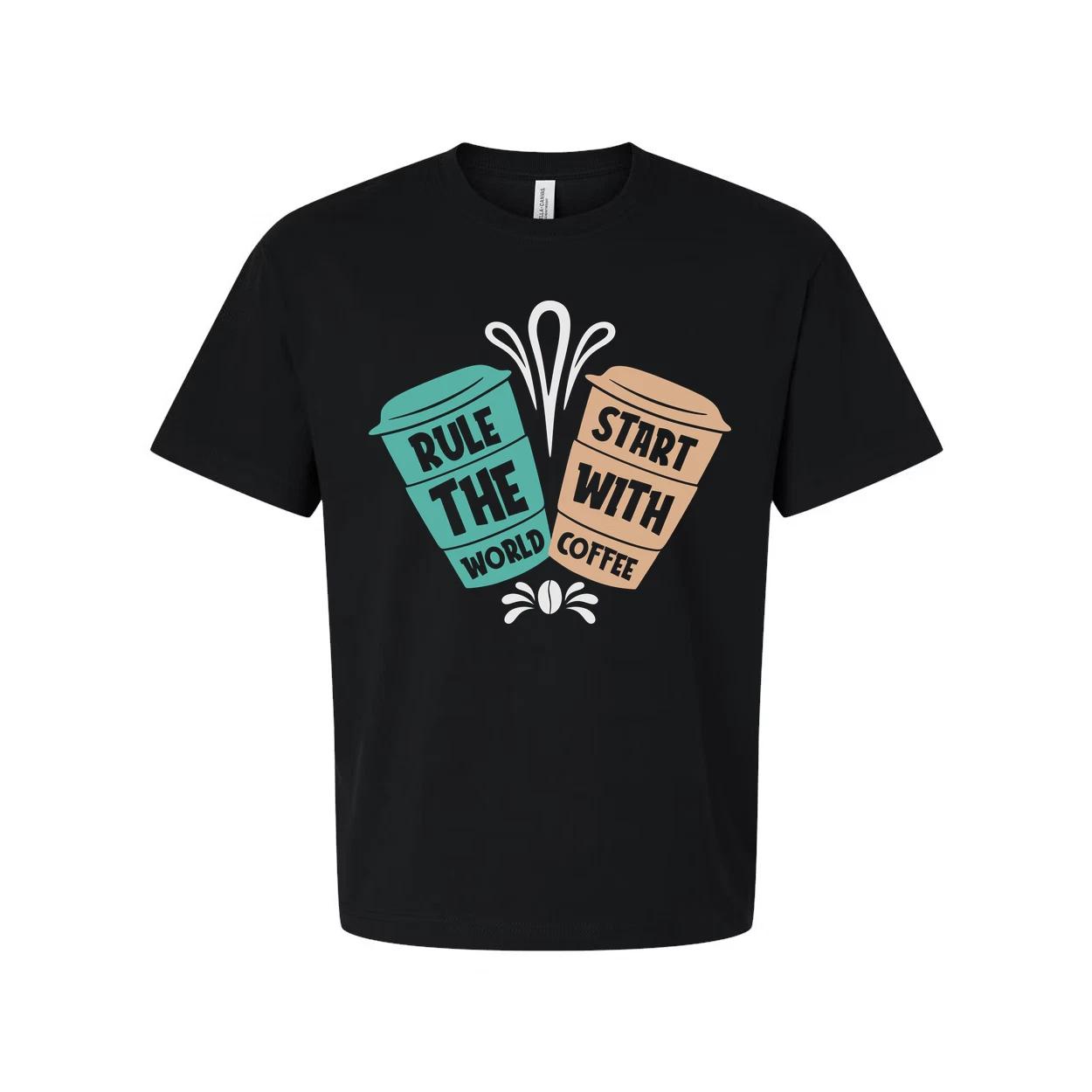 Unisex Coffee Graphic Tee With Rule The World Start With Coffee Quote Design Cas M