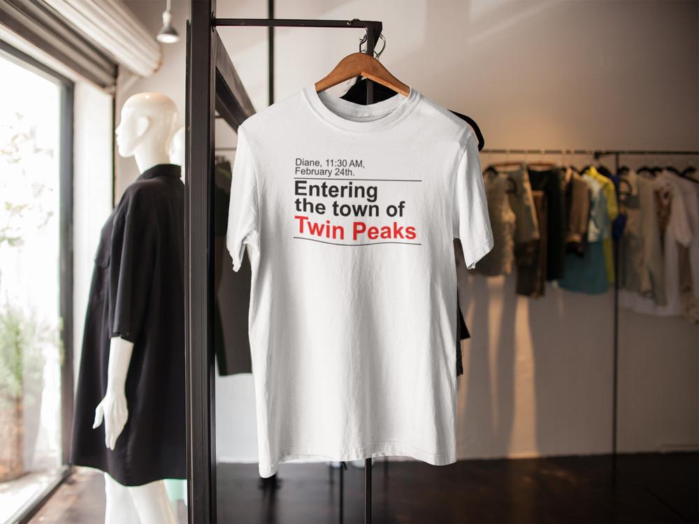 DIANE TWIN PEAKS INSPIRED T SHIRT ENTERING THE TOWN 24th FEBRUARY ADULTS KIDS