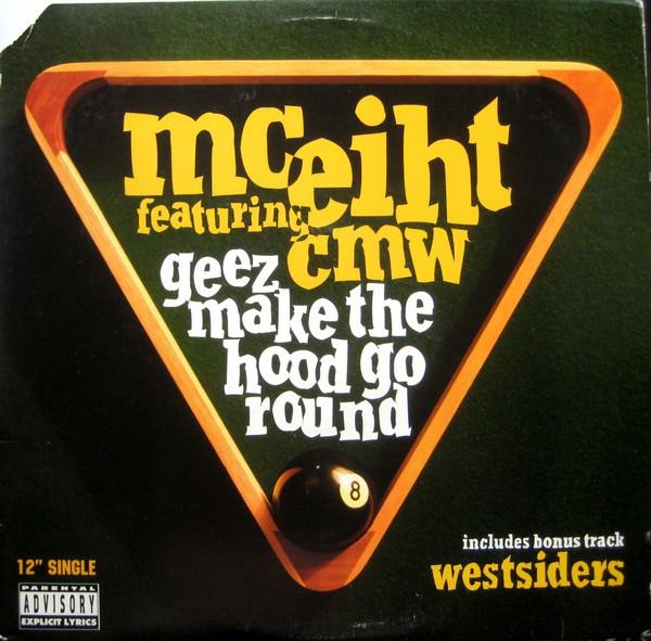 12-дюймовая пластинка MC EIHT CMW Geez Make The Hood Go Round 4977697 Epic Street 1994 US Рэп Хип-хоп RB Б/У
